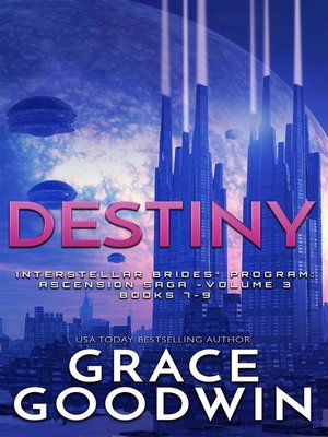 cover image of Destiny--Ascension Saga--Books 7-9